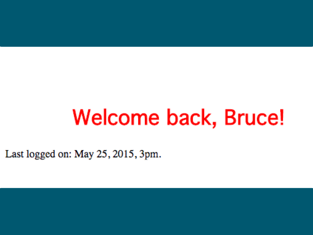 webpage with 'welcome back Bruce' written in red